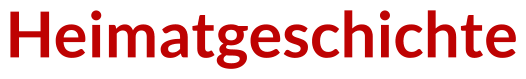 Heimatgeschichte